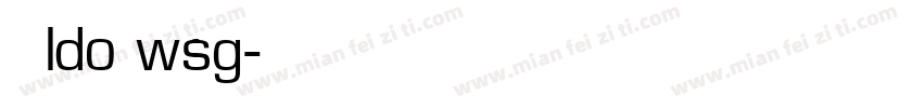 思源ldo wsg字体转换